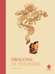 Thierry Dedieu, Dragons de poussière, HongFei